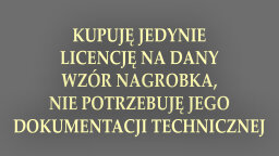 Licencja praw autorskich do wzorów nagrobków pojedynczych